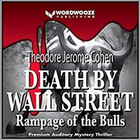 Death By Wall Street - Rampage of the Bulls
