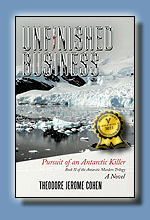 Unfinished Business, by Theodore Jerome Cohen